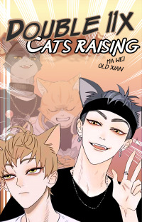 Double 11 • Cats Raising